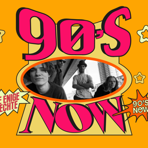 90'S NOW