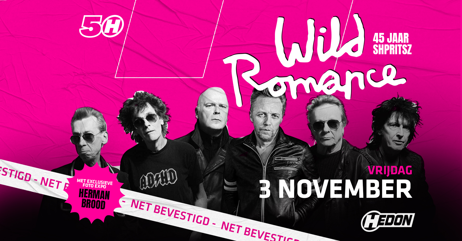 HEDON 50 WILD ROMANCE SHPRITSZ Hedon Jouw zaal voor concerten  